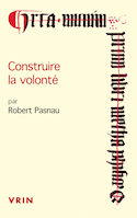 Construire la volonté
